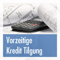 Vorzeitige Tilgung eines Ratenkredits